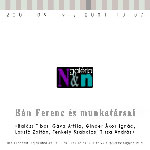 Bán Ferenc és munkatársai  2001 09. 19 - 2001 10. 07.-ig