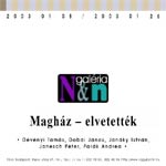 Magház - elvetették 2003. 01. 08 - 2003.  01. 26-ig